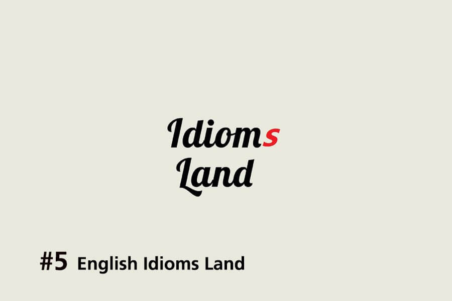 English Idioms Land