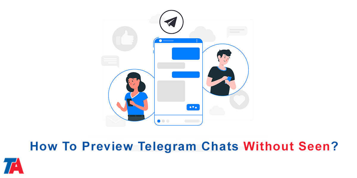 preview Telegram chats without seen