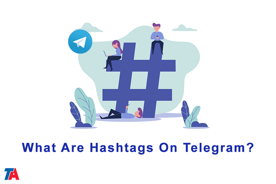 What Is Hashtag On Telegram